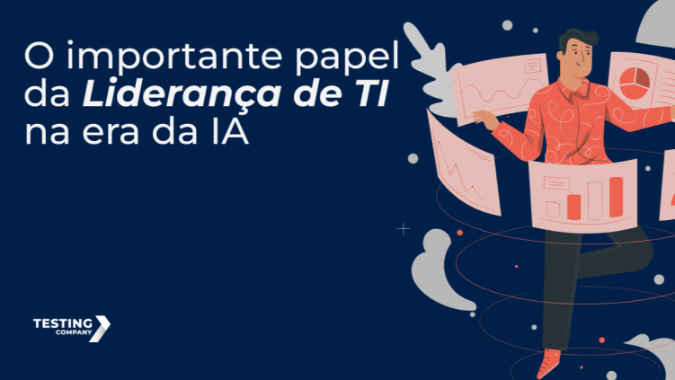 Imagem de capa do post O importante papel da Liderança de TI na era da IA